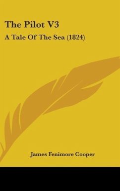 The Pilot V3 - Cooper, James Fenimore