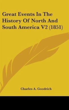 Great Events In The History Of North And South America V2 (1851)