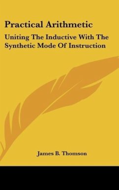 Practical Arithmetic - Thomson, James B.