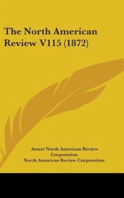 The North American Review V115 (1872)