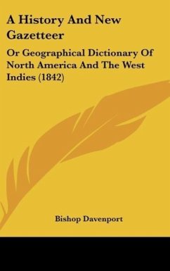 A History And New Gazetteer - Davenport, Bishop
