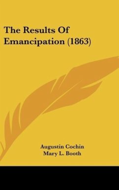 The Results Of Emancipation (1863)