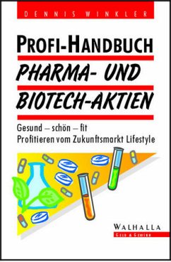 Profi-Handbuch Pharma- und Biotech-Aktien