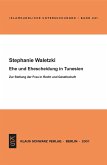 Ehe und Ehescheidung in Tunesien Ehe und Ehescheidung in Tunesien