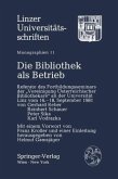 Die Bibliothek als Betrieb