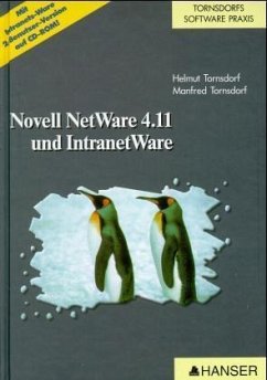 Novell NetWare 4.11 und IntranetWare, m. CD-ROM - Tornsdorf, Helmut; Tornsdorf, Manfred