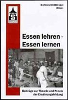 Essen lehren - Essen lernen - Methfessel, Barbara (Hrsg.)