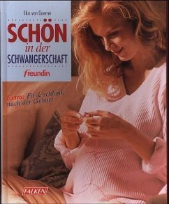 'Freundin' Schön in der Schwangerschaft 'Freundin' Schön in der Schwangerschaft