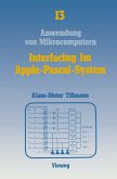 Interfacing im Apple-Pascal-System Interfacing im Apple-Pascal-System