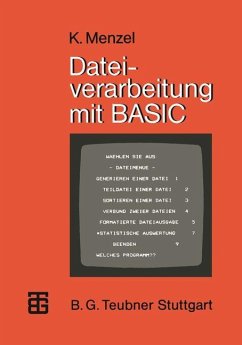 Dateiverarbeitung mit BASIC - Menzel, Klaus