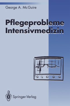 Pflegeprobleme Intensivmedizin - McGuire, George A.