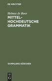 Mittelhochdeutsche Grammatik Mittelhochdeutsche Grammatik