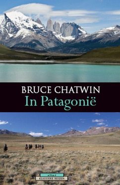 In Patagonië / druk 14 - Chatwin, Bruce
