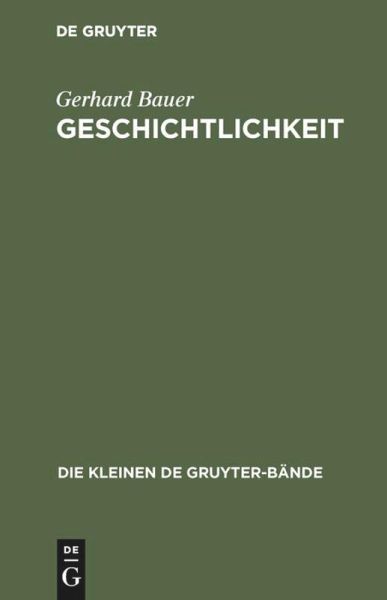 Geschichtlichkeit Geschichtlichkeit