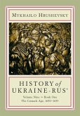 History of Ukraine-Rus': Volume 9, Book 1. the Cossack Age, 1650-1653