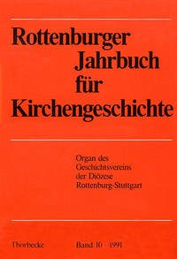 Rottenburger Jahrbuch für Kirchengeschichte - Rottenburger Jahrbuch für Kirchengeschichte
