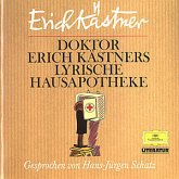 Doktor Erich Kästners lyrische Hausapotheke Doktor Erich Kästners lyrische Hausapotheke