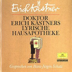 Literatur - Doktor Erich Kästners lyrische Hausapotheke (und andere Gedichte von Erich Kästner)