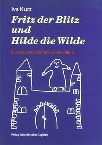 Fritz der Blitz und Hilde die Wilde