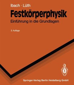Festkörperphysik Einführung in die Grundlagen - Ibach, Harald und Hans Lüth