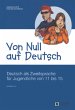 Von Null auf Deutsch - Deutsch als... - Bild 1