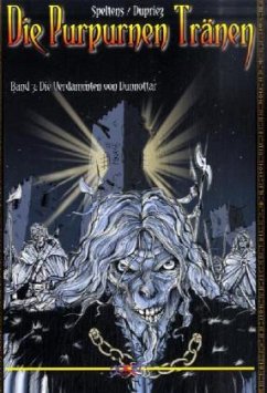Cover Die Verdammten von Dunnottar / Die Purpurnen Tränen Bd.3