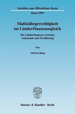 Maßstäbegerechtigkeit im Länderfinanzausgleich - Jung, Adrian