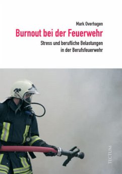 Burnout bei der Feuerwehr - Overhagen, Mark