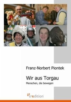 Wir aus Torgau - Piontek, Franz N