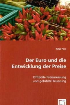 Der Euro und die Entwicklung der Preise - Poss, Katja