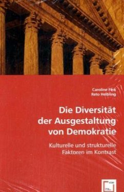 Die Diversität der Ausgestaltung von Demokratie - Fink, Caroline;Helbling, Reto