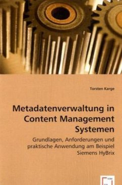 Metadatenverwaltung in Content Management Systemen - Karge, Torsten