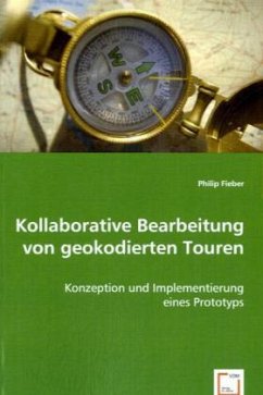 Kollaborative Bearbeitung von geokodierten Touren - Fieber, Philip