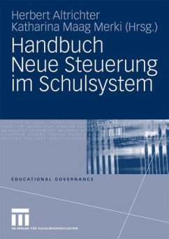 Handbuch Neue Steuerung im Schulsystem - Altrichter, Herbert / Maag-Merki, Katharina (Hrsg.)