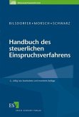 Handbuch des steuerlichen Einspruchsverfahrens Handbuch des steuerlichen Einspruchsverfahrens