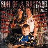 Sun Of A Bastard Vol.2