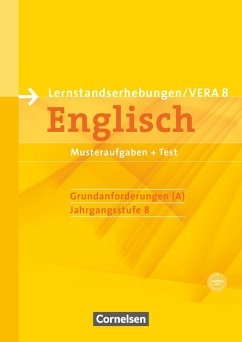 Vorbereitungsmaterialien für VERA - Englisch. 8. Schuljahr. Grundanforderungen A. Arbeitsheft mit Audios online und Beilage