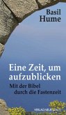 Eine Zeit, um aufzublicken