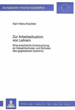 Zur Arbeitssituation von Lehrern - Karl-Heinz Kischkel