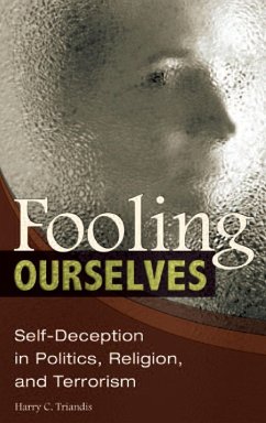 Fooling Ourselves - Triandis, Harry