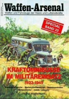 Kraftomnibusse im Militäreinsatz 1933 - 1945