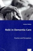 Reiki in Dementia Care