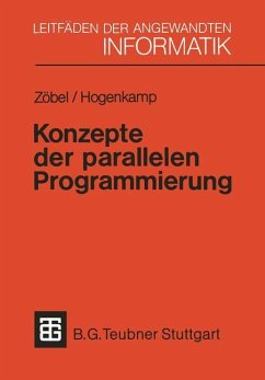 Konzepte der parallelen Programmierung - Zöbel, Dieter; Hogenkamp, Horst