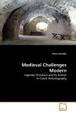 Medieval Challenges Modern