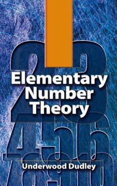 Elementary Number Theory - Morrison, Philip; Dudley, Underwood