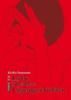 Liebe und andere Lügengeschichten - Nananan, Kiriko