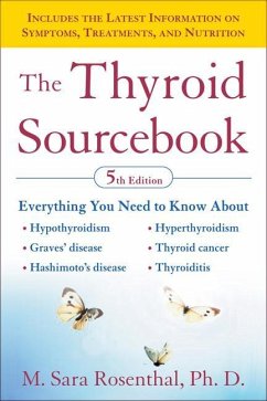 The Thyroid Sourcebook (5th Edition) - Rosenthal, M Sara