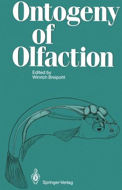 Ontogeny of olfaction., Principles of olfactory maturation in vertebrates. - Breipohl, Winrich [Hrsg.]