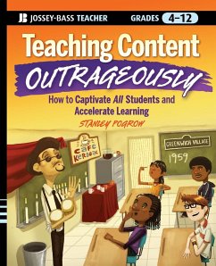Teaching Content Outrageously - Pogrow, Stanley