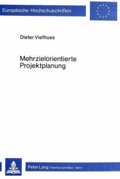 Mehrzielorientierte Projektplanung - Viefhues-Veensma, Dieter